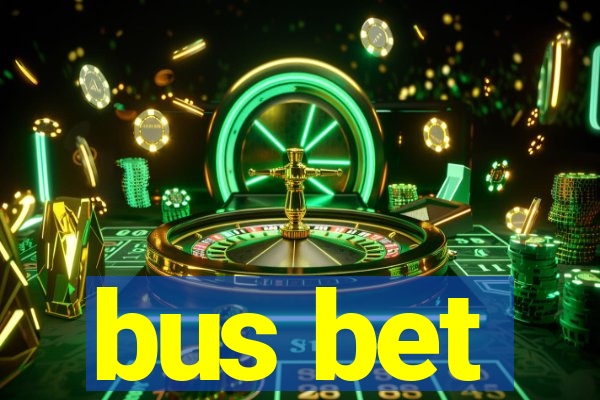 bus bet